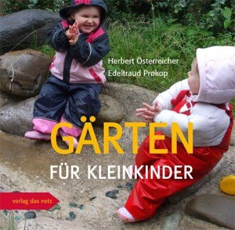Herbert Österreicher - Gärten für Kleinkinder - Preis vom 13.10.2026 11:25:28 h