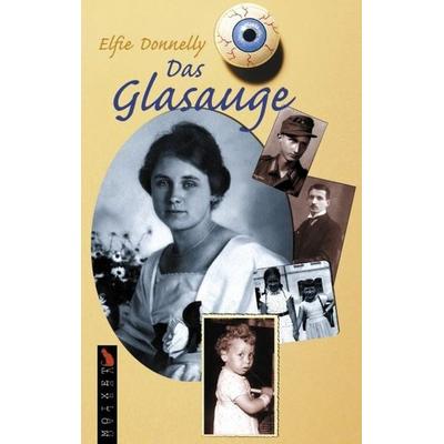 Das Glasauge, Paperback von Elfie Donnelly, BoD – Books on Demand, 978-3-89811-096-9