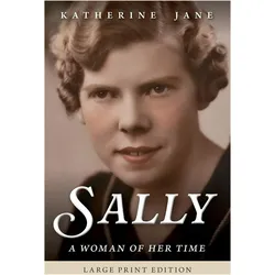 Sally, Belletristik von Katherine Jane