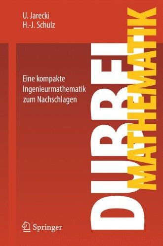 U. Jarecki - Dubbel Mathematik: Eine kompakte Ingenieurmathematik zum Nachschlagen - Preis vom 09.10.2026 07:28:09 h