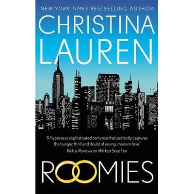 Roomies, Taschenbuch von Christina Lauren, Little, Brown Book Group, 978-0-349-41755-4