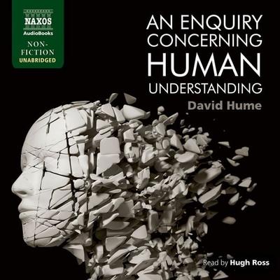 An enquiry concerning Human Understanding (Unabridged) - David Hume, Audio, 9781843797883