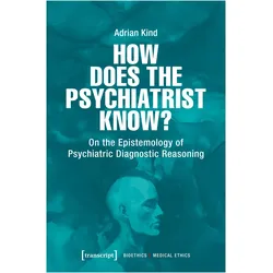 How Does the Psychiatrist Know?, Ratgeber von Adrian Kind