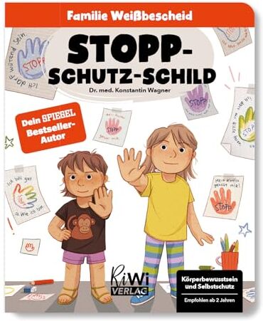 Konstantin Wagner - Stopp-Schutz-Schild (Familie Weißbescheid, Band 3) - Preis vom 19.10.2026 19:33:35 h