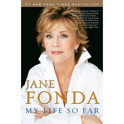 My Life So Far, Taschenbuch von Jane Fonda, Penguin Random House, 978-0-8129-7576-5