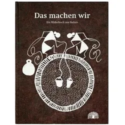 Das machen wir, Kinderbücher von Ramesh Hengadi