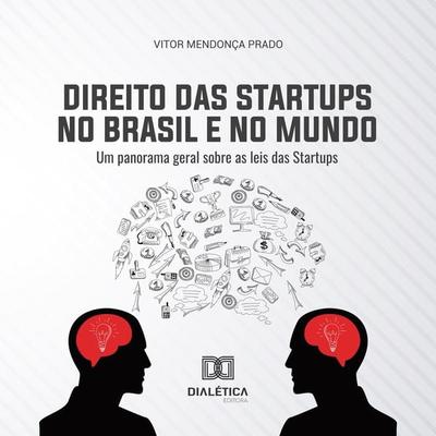 Direito das Startups no Brasil e no Mundo - Vitor Mendonça Prado, Audio, 9786525206158