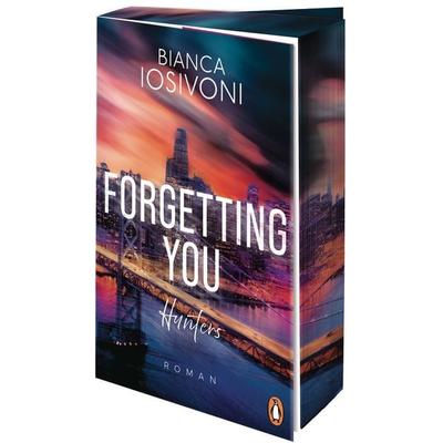 Hunters - Forgetting You, Taschenbuch von Bianca Iosivoni, Penguin