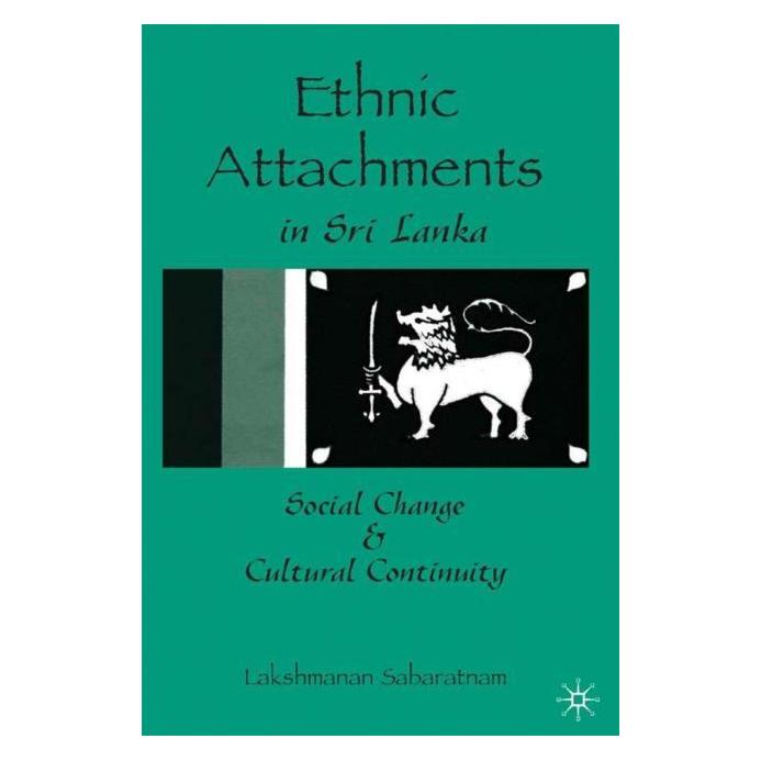 Palgrave Macmillan Sabaratnam:Ethnic Attachments Sri Lanka (Englisch, Hardcover, L. Sabaratnam) (63042273)
