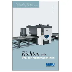 Richten mit Walzenrichtmaschinen, Fachbücher von Horst Bräutigam, Sascha Becker