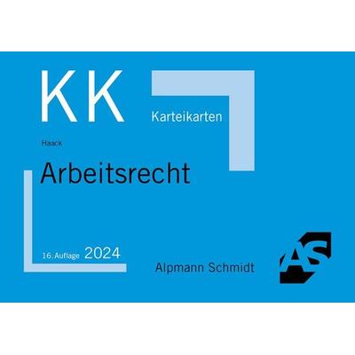 Karteikarten Arbeitsrecht, Sonstige von Claudia Haack, Alpmann und Schmidt, 978-3-86752-908-2