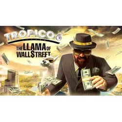 Tropico 6 - The Llama of Wall Street