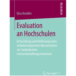 Evaluation an Hochschulen, Fachbücher von Elisa Knödler