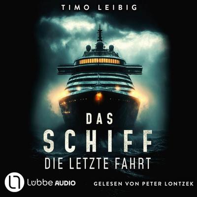 Das Schiff - Timo Leibig, Audio, 9783754020739