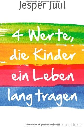Jesper Juul - Vier Werte, die Kinder ein Leben lang tragen (Einzeltitel) - Preis vom 13.10.2026 19:28:25 h