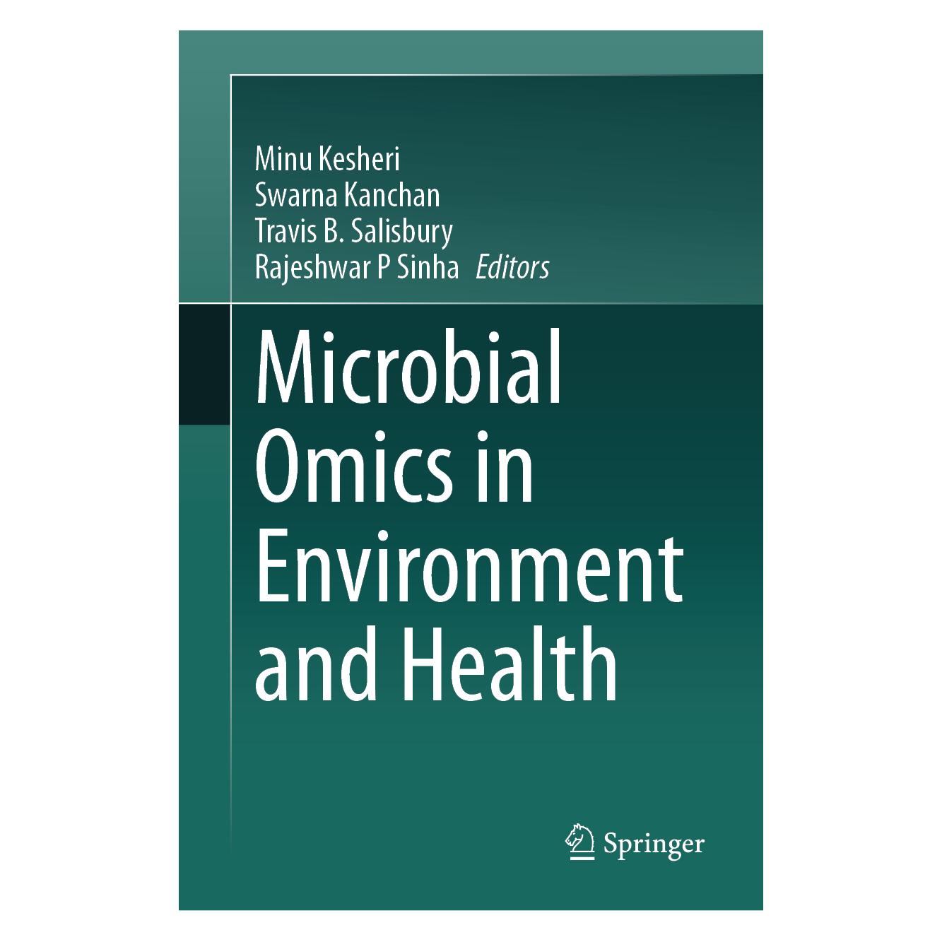 Springer Microbial Omics in Environment and Health (Englisch, Hardcover, Kanchan, Minu Kesheri, Rajeshwar P Sinha, Salisbury et al, Swarna, Swarna Kanchan, Travis, Travis B. Salisbury) (61519423)