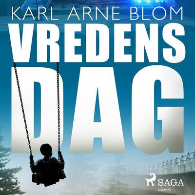 Vredens dag - Karl Arne Blom, Audio, 9788726115178