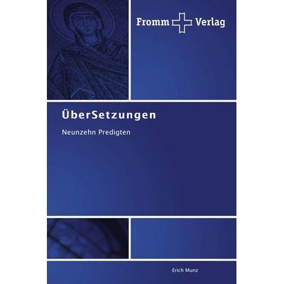ÜberSetzungen, Taschenbuch von Erich Munz, Fromm Verlag, 978-3-8416-0077-6