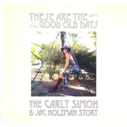 Rhino, Schallplatten, These Are The Good Old Days: (Carly Simon)