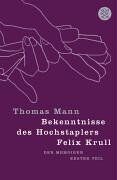 Thomas Mann - Bekenntnisse des Hochstaplers Felix Krull: Der Memoiren erster Teil - Preis vom 19.10.2026 19:33:35 h