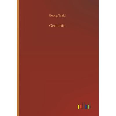Gedichte, Gebundene Ausgabe von Georg Trakl, Outlook, 978-3-7326-3429-3