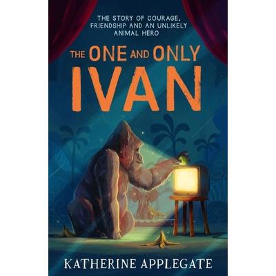 The One and Only Ivan, Taschenbuch von Katherine Applegate, HarperCollins, 978-0-00-745533-1