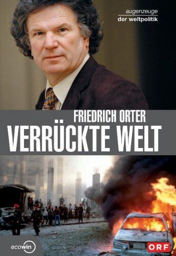 Friedrich Orter - Verrückte Welt - Augenzeuge der Weltpolitik - Preis vom 05.10.2026 03:47:11 h