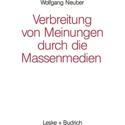 Verbreitung von Meinungen durch die Massenmedien, Fachbücher von Wolfgang Neuber