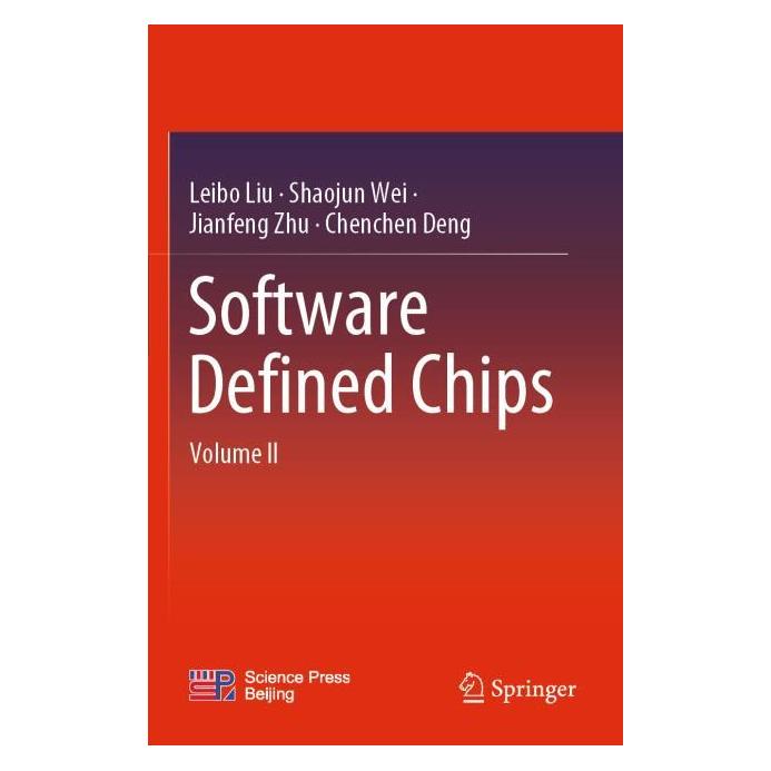 Springer Software Defined Chips (Englisch, Softcover, Chenchen Deng, Jianfeng Zhu, Leibo Liu, Shaojun Wei) (56985750)