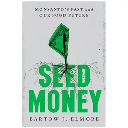Seed Money, Fachbücher von Bartow J. Elmore