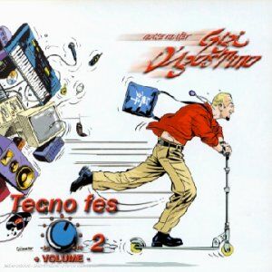 Gigi D Agostino - Tecno Fes Vol.2 - Preis vom 09.10.2026 07:28:09 h