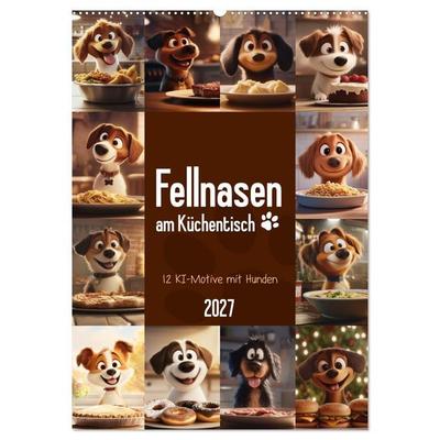 Fellnasen am Küchentisch - 12 KI-Motive mit Hunden (Wandkalender 2027 DIN A2 hoch), CALVENDO Monatskalender