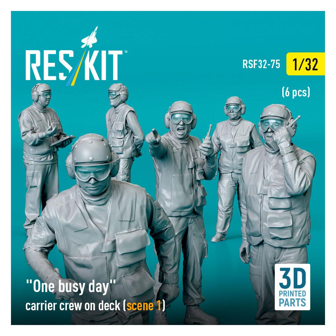ResKit One busy day carrier crew on deck (scene 1) (6 pcs) (3D Printed) (RSF32-0075)