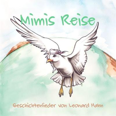 Mimis Reise - Leonard Hahn, Audio, 4061707220395