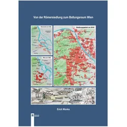 Von der Römersiedlung zum Ballungsraum Wien, Fachbücher von Erich Wonka