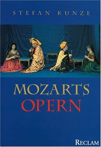 Stefan Kunze - Mozarts Opern - Preis vom 30.09.2026 09:01:18 h
