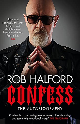 Rob Halford - Confess: 'Rob Halford led Judas Priest, and heavy metal itself, out of the Midlands and into the bigtime' The Guardian: The year's most touching and ... Telegraph's Best Music Books of 2020 - Preis vom 15.10.2026 23:06:25 h