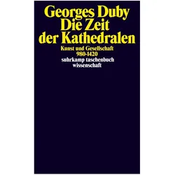 Die Zeit der Kathedralen, Fachbücher von Georges Duby