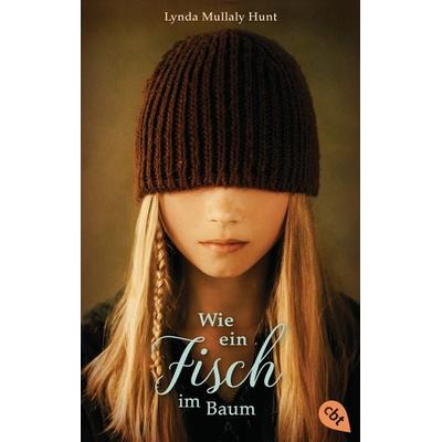 Wie ein Fisch im Baum, Taschenbuch von Lynda Mullaly Hunt, Cbt