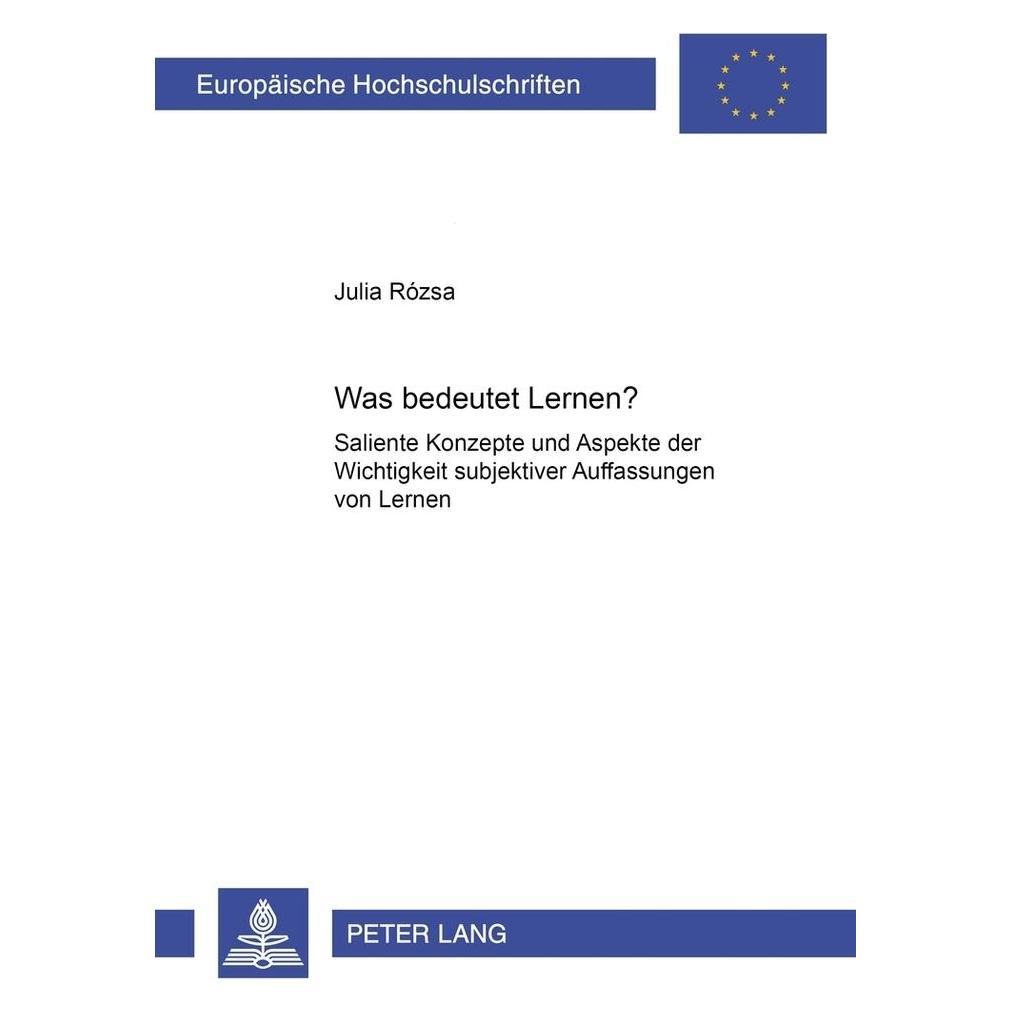 Peter Lang Was bedeutet Lernen? (Deutsch, Softcover, Julia Rózsa) (56023775)