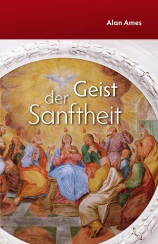 Alan Ames - Geist der Sanftheit - Preis vom 09.10.2026 07:28:09 h