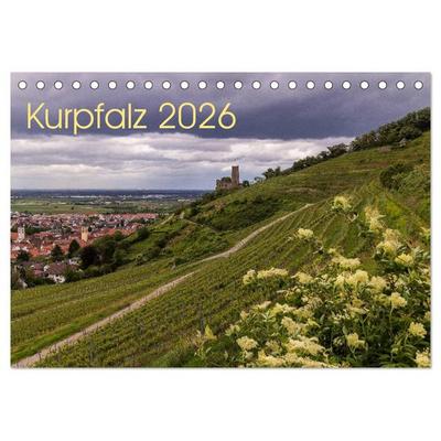 Kurpfalz 2026 (Tischkalender 2026 DIN A5 quer), CALVENDO Monatskalender