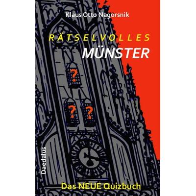 Rätselvolles Münster, Taschenbuch von Klaus Otto Nagorsnik, Daedalus, 978-3-89126-226-9