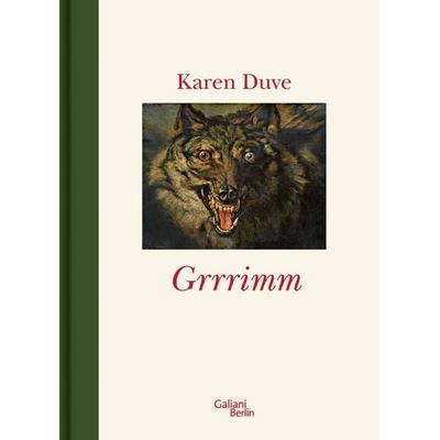 Grrrimm, Gebundene Ausgabe von Karen Duve, Kiepenheuer & Witsch, 978-3-86971-064-8