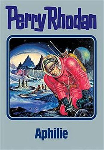 William Voltz - Aphilie. Perry Rhodan 81. (Perry Rhodan Silberband) - Preis vom 01.10.2026 17:08:56 h