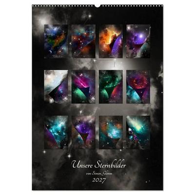 Unsere Sternbilder (Wandkalender 2027 DIN A2 hoch), CALVENDO Monatskalender