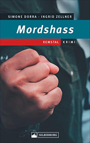 Simone Dorra - Mordshass. Remstal-Krimi. Die Kommissare Malte Jacobsen, Melanie Brendel und Surendra Sinha gemeinsam auf Mörderjagd in Waiblingen. - Preis vom 30.09.2026 09:01:18 h