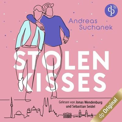 Stolen Kisses, Band - Andreas Suchanek, Audio, 9783987789939
