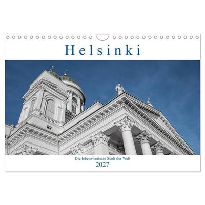 Helsinki - Die lebenswerteste Stadt der Welt (Wandkalender 2027 DIN A4 quer), CALVENDO Monatskalender