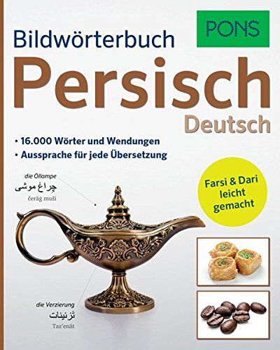 PONS Bildwörterbuch Persisch: Farsi & Dari leicht gemacht - Preis vom 15.10.2026 23:06:25 h